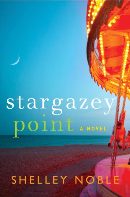 Stargazey Point : A Novel, EPUB eBook