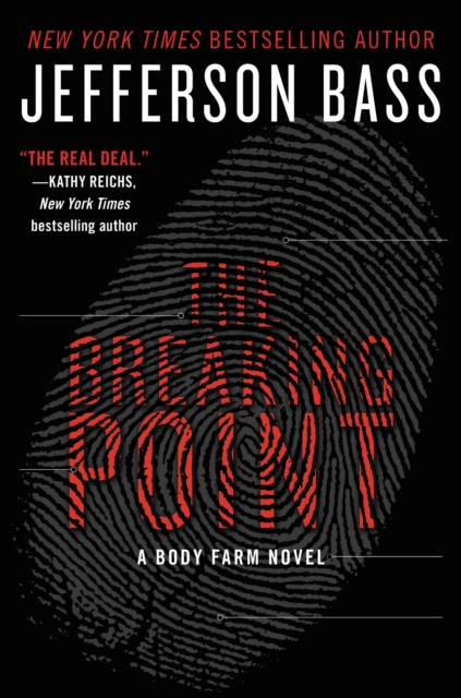 The Breaking Point : A Body Farm Novel, EPUB eBook