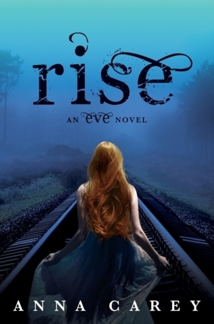Rise : An Eve Novel, Paperback Book
