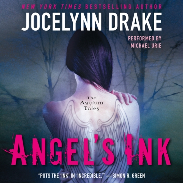 Angel's Ink : The Asylum Tales, eAudiobook MP3 eaudioBook