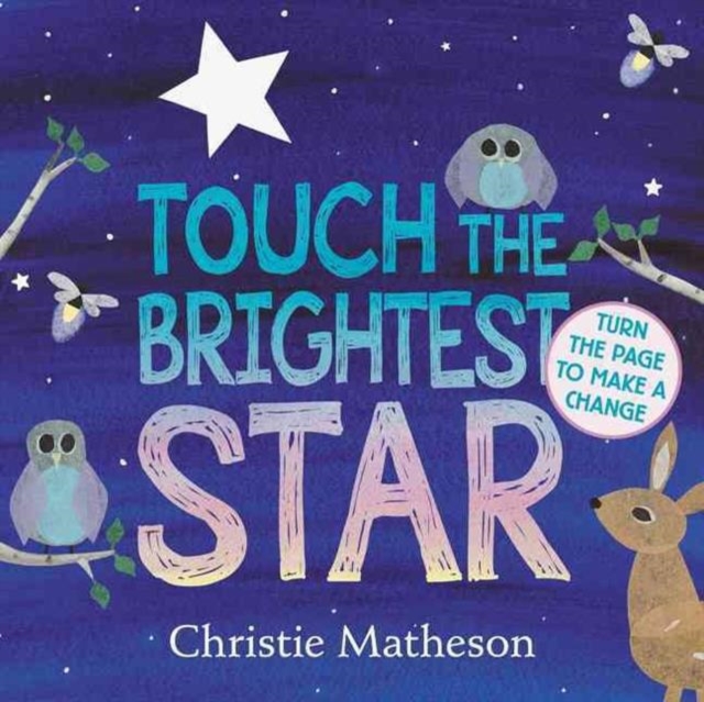Touch the Brightest Star Board Book, Board book Book