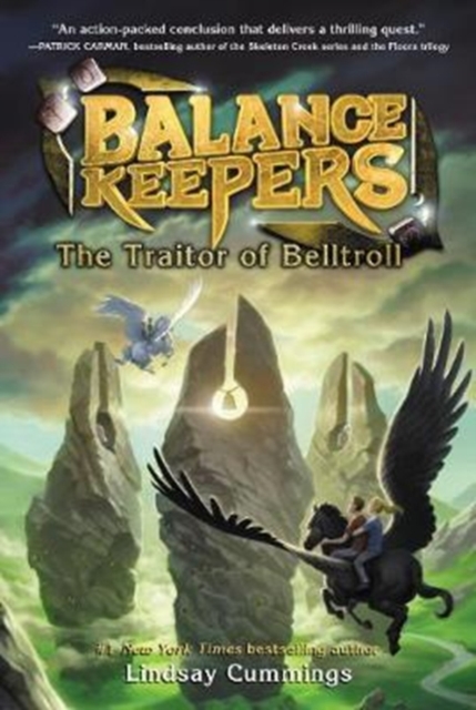 Balance Keepers, Book 3: the Traitor of Belltroll, Paperback Book