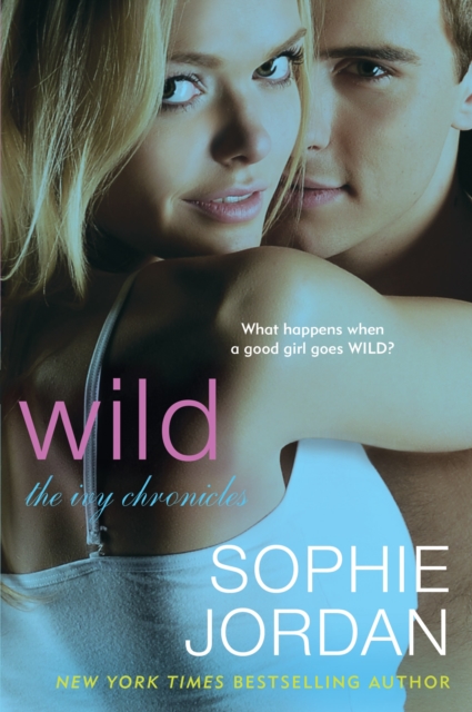 Wild : The Ivy Chronicles, EPUB eBook