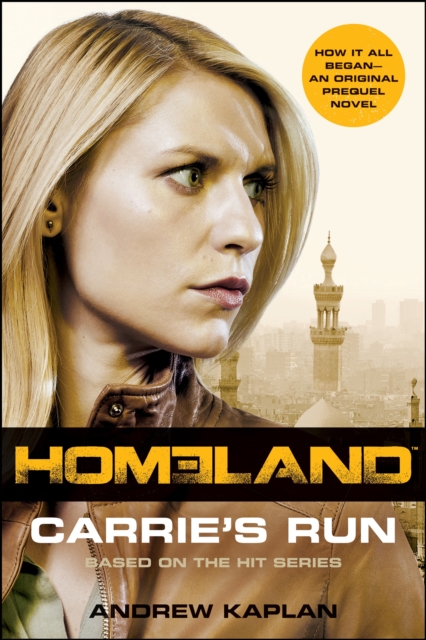 Homeland: Carrie's Run : A Homeland Novel, EPUB eBook