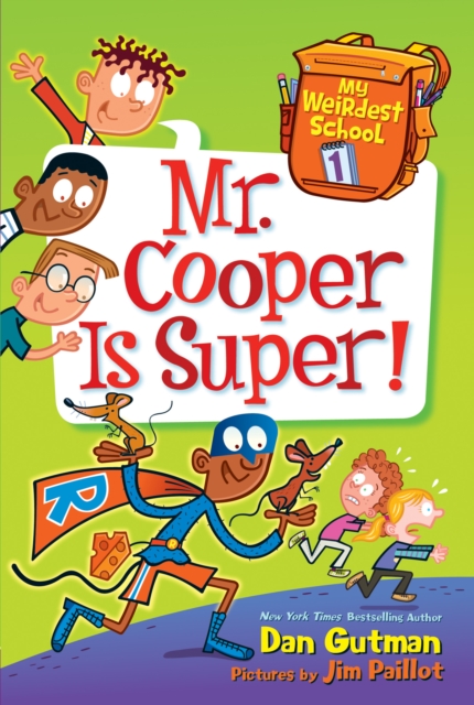 My Weirdest School #1: Mr. Cooper Is Super!, EPUB eBook
