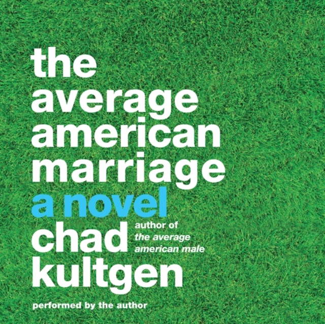 The Average American Marriage : A Novel, eAudiobook MP3 eaudioBook