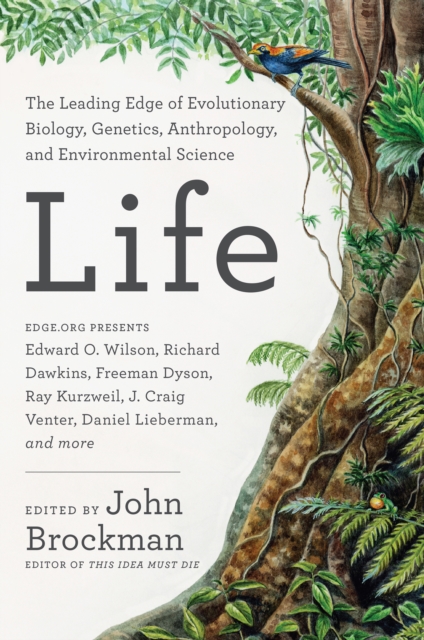 Life : The Leading Edge of Evolutionary Biology, Genetics, Anthropology, and Environmental Science, EPUB eBook