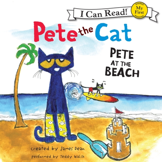 Pete the Cat: Pete at the Beach, eAudiobook MP3 eaudioBook