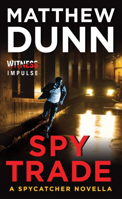 Spy Trade : A Spycatcher Novella, EPUB eBook