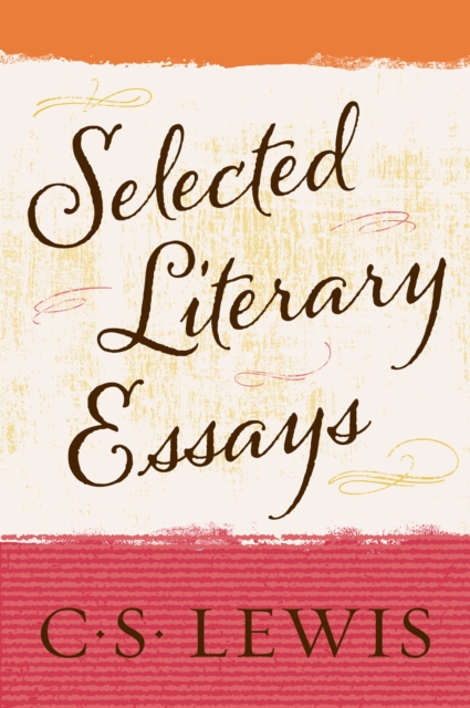 Selected Literary Essays, EPUB eBook