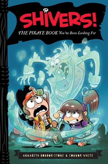 Shivers!: The Pirate Book You've Been Looking For, EPUB eBook