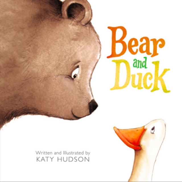Bear and Duck, Hardback Book