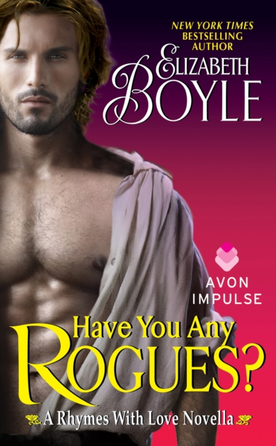 Have You Any Rogues? : A Rhymes With Love Novella, EPUB eBook