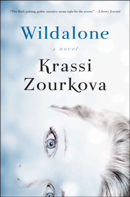 Wildalone : A Novel, EPUB eBook