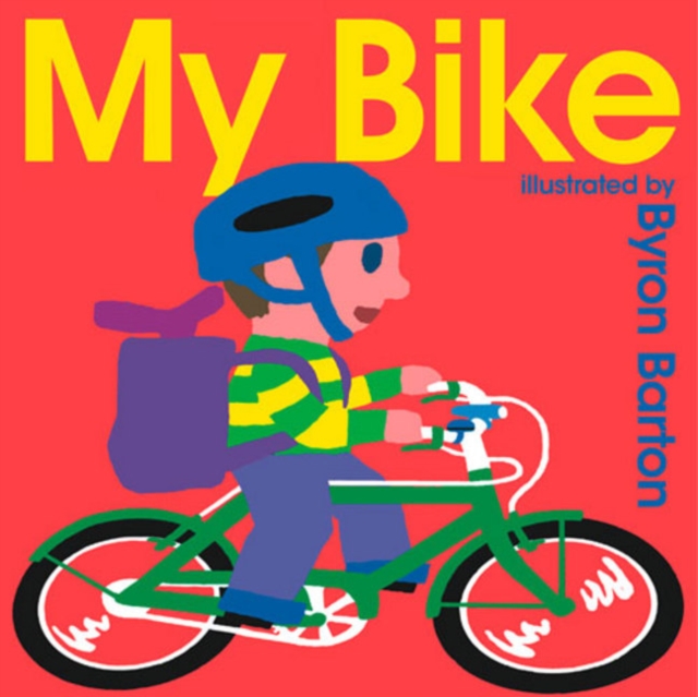 My Bike, Board book Book