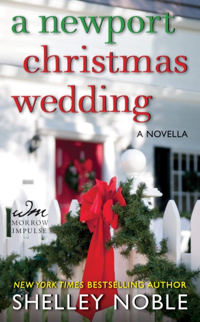 A Newport Christmas Wedding : A Novella, EPUB eBook