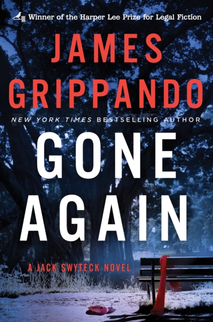 Gone Again : A Jack Swyteck Novel, EPUB eBook