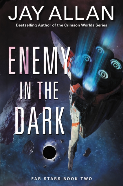 Enemy in the Dark : Far Stars Book Two, EPUB eBook