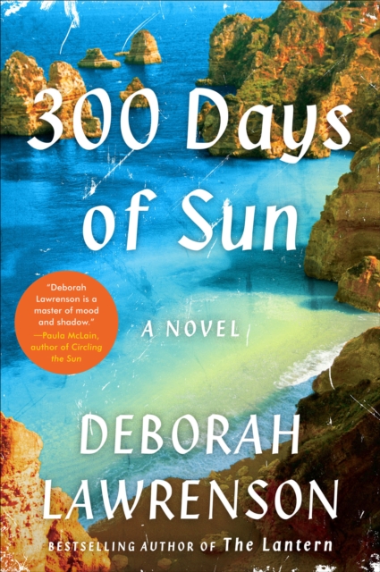 300 Days of Sun : A Novel, EPUB eBook