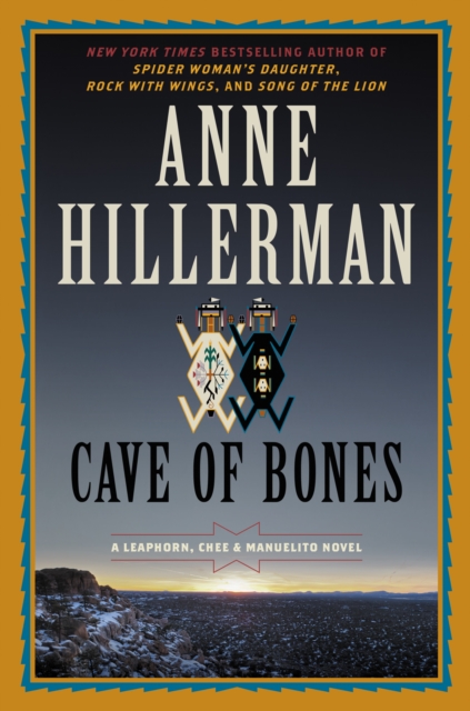 Cave of Bones : A Leaphorn, Chee & Manuelito Novel, EPUB eBook