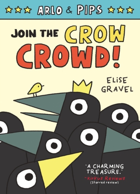 Arlo & Pips #2: Join the Crow Crowd!, Hardback Book