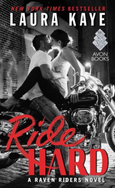 Ride Hard : A Raven Riders Novel, Paperback / softback Book