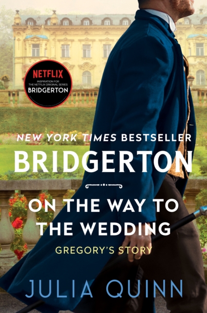 On the Way to the Wedding : Bridgerton, EPUB eBook