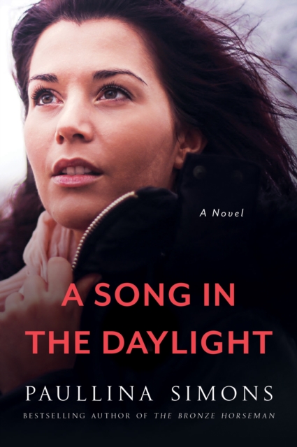 A Song in the Daylight : A Novel, EPUB eBook
