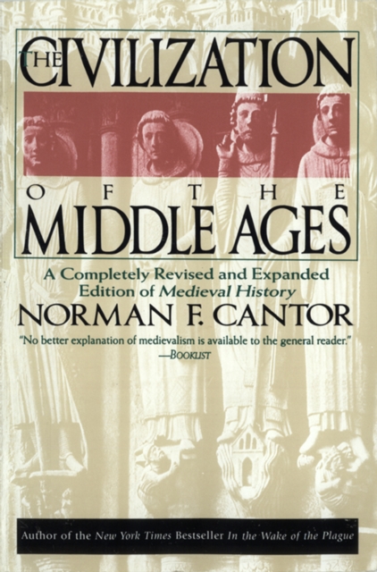 Civilization of the Middle Ages : Completely Revised and Expanded Edition, A, EPUB eBook