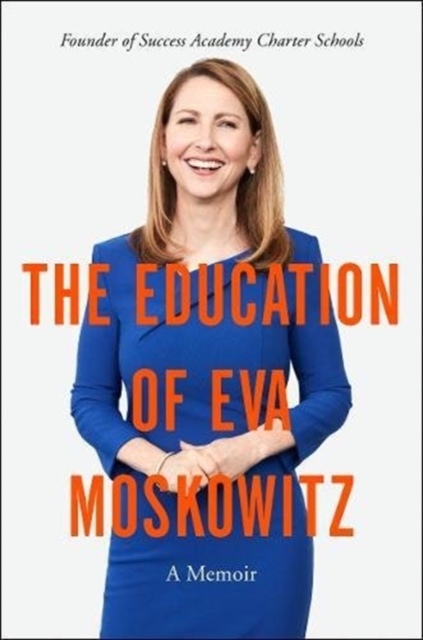 The Education of Eva Moskowitz, Paperback / softback Book