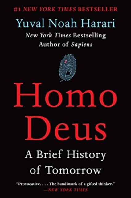 Homo Deus : A Brief History of Tomorrow, Paperback Book