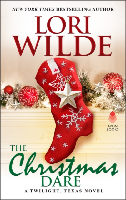 The Christmas Dare : A Twilight, Texas Novel, Paperback / softback Book