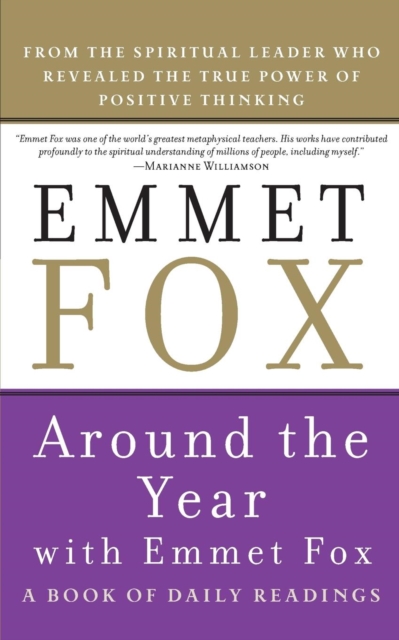 Around the Year With Emmet Fox, Paperback / softback Book