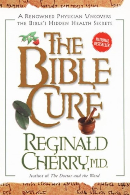 The Bible Cure, Paperback / softback Book