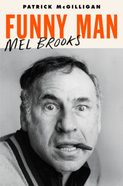 Funny Man : Mel Brooks, Paperback / softback Book