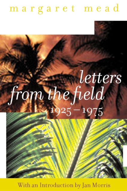 Letters from the Field, 1925-1975, EPUB eBook