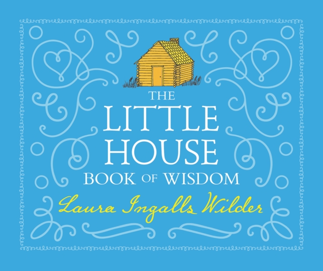 The Little House Book of Wisdom, EPUB eBook