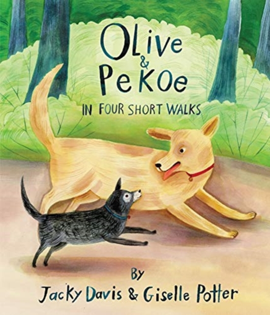 Olive & Pekoe : In Four Short Walks, Hardback Book