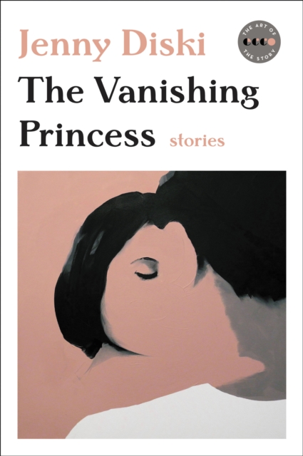 The Vanishing Princess : Stories, EPUB eBook