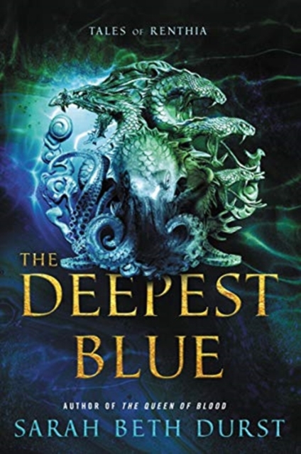 The Deepest Blue : Tales of Renthia, Hardback Book