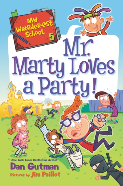 My Weirder-est School #5: Mr. Marty Loves a Party!, EPUB eBook