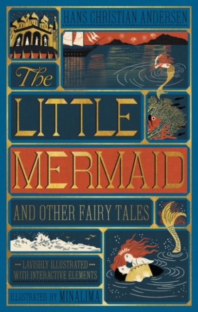 The Little Mermaid and Other Fairy Tales (MinaLima Edition) : (Illustrated with Interactive Elements), Hardback Book