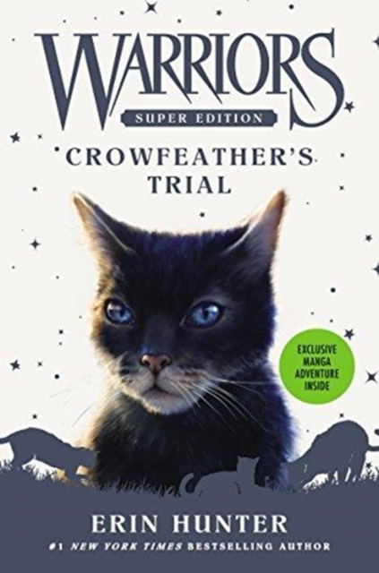 Warriors Super Edition: Crowfeather's Trial, Hardback Book
