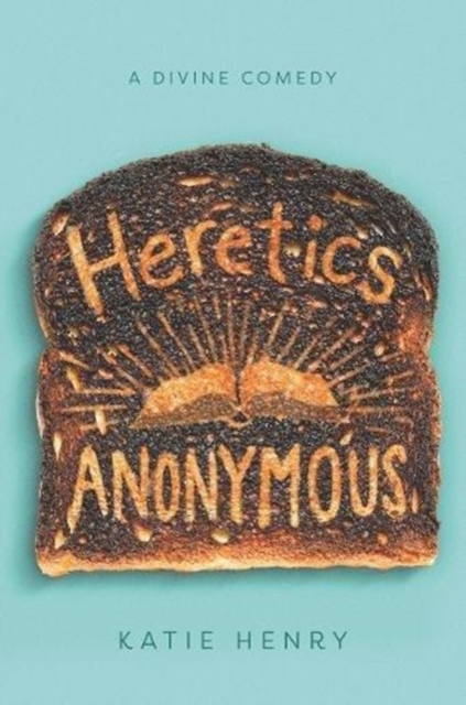 Heretics Anonymous, Hardback Book