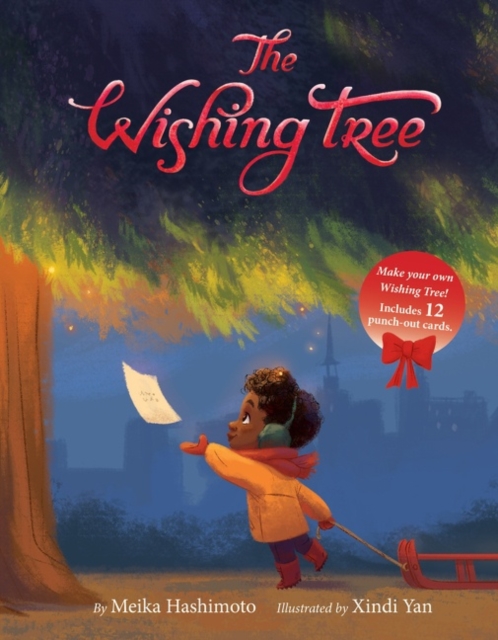 The Wishing Tree : A Christmas Holiday Book for Kids, Hardback Book