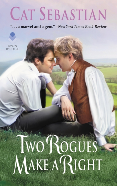 Two Rogues Make a Right : Seducing the Sedgwicks, EPUB eBook