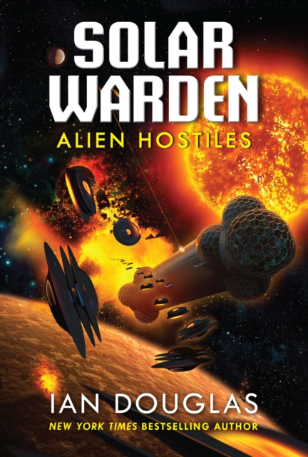 Alien Hostiles : Solar Warden Book Two, EPUB eBook