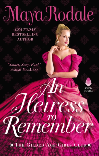 An Heiress to Remember : The Gilded Age Girls Club, EPUB eBook