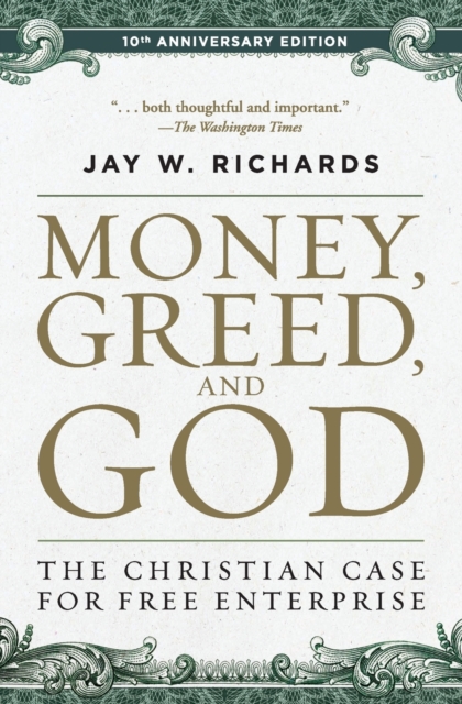Money, Greed, and God :10th Anniversary Edition, Paperback / softback Book