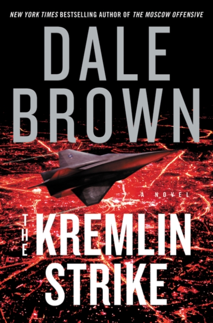 The Kremlin Strike : A Novel, Hardback Book